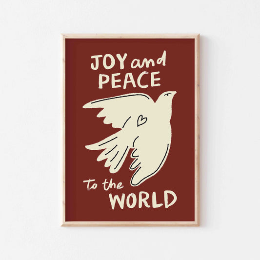 Joy And Peace To The World Art Print