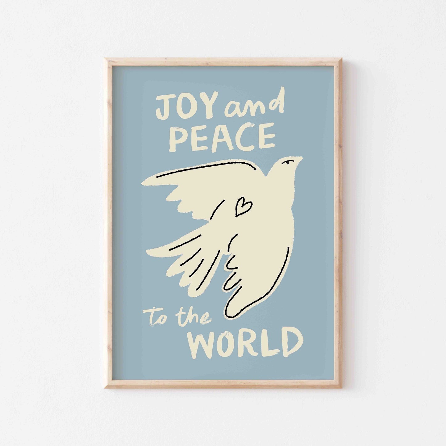 Joy And Peace To The World Art Print
