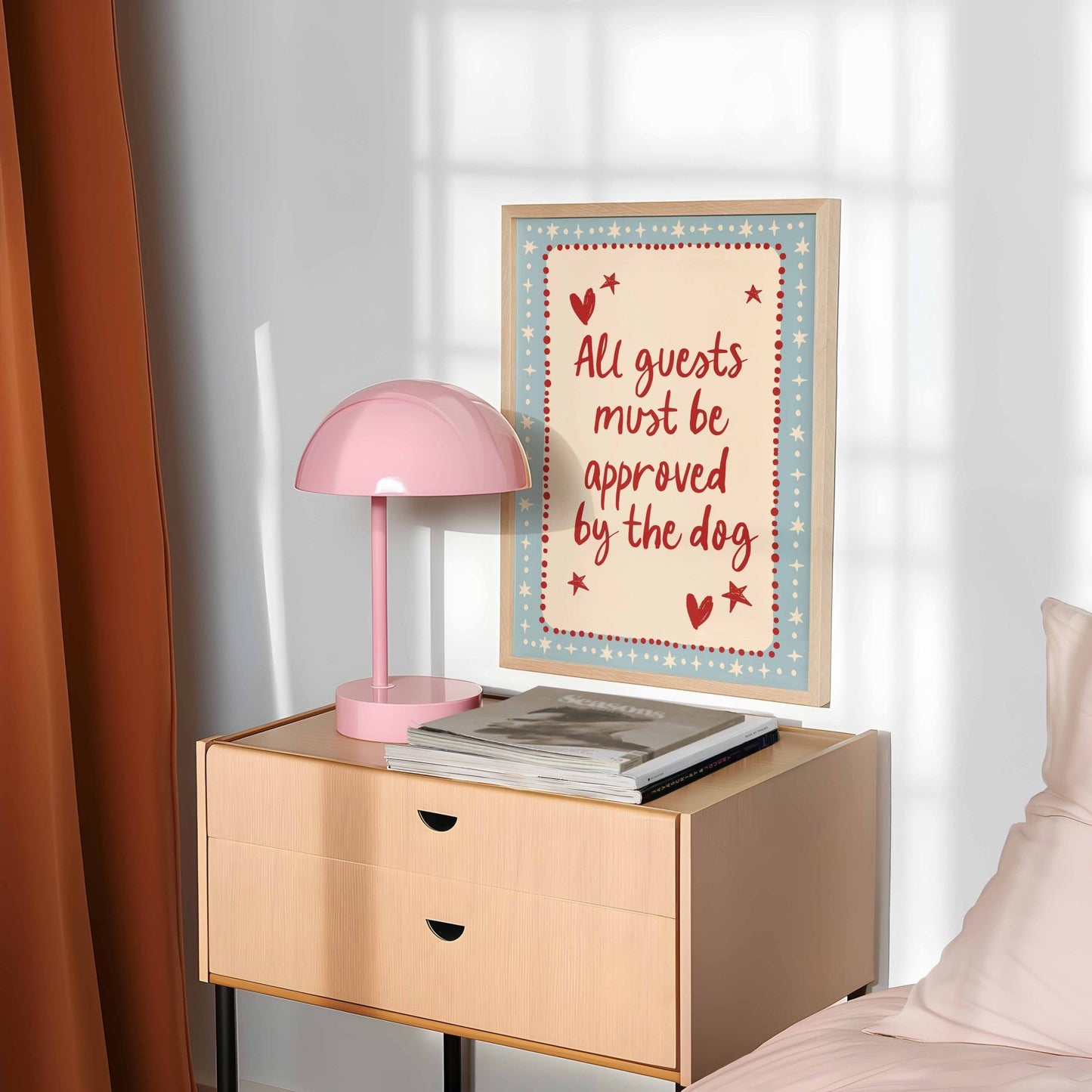 All Guests Must Be Approved By The Dog Art Print - Posterami