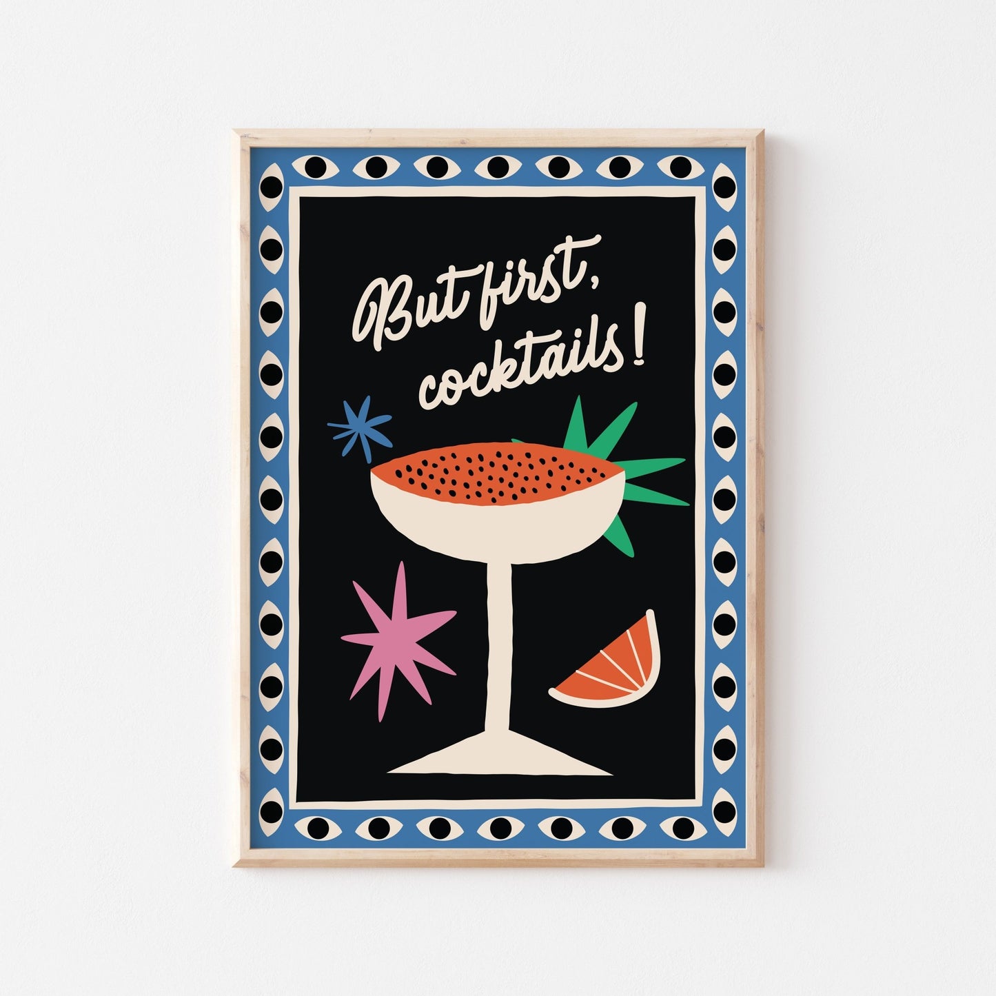 But First, Cocktails! Art Print - Posterami