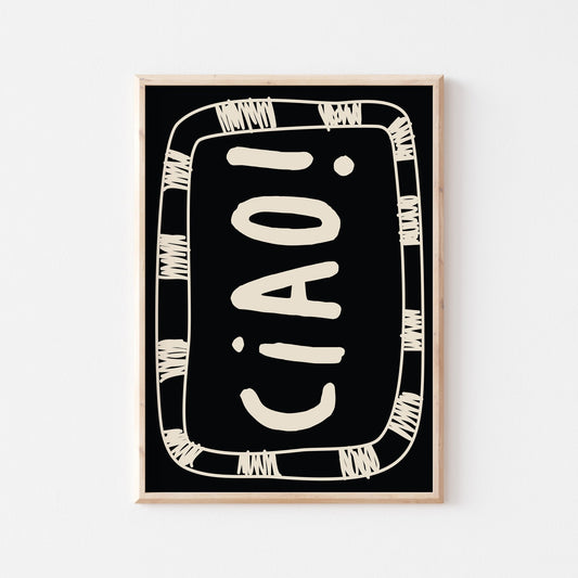 Ciao Art Print - Posterami