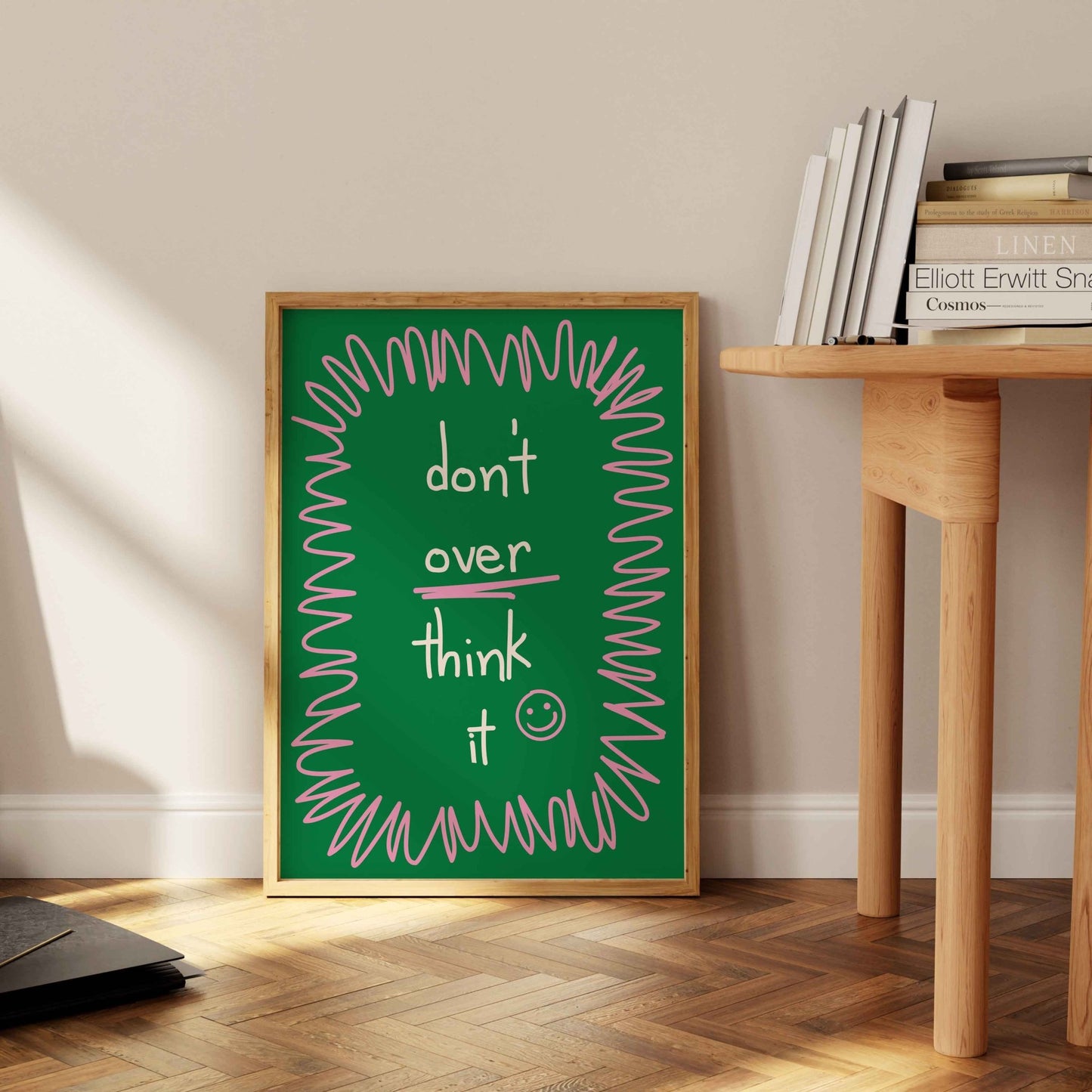 Don't Overthink It Art Print - Posterami