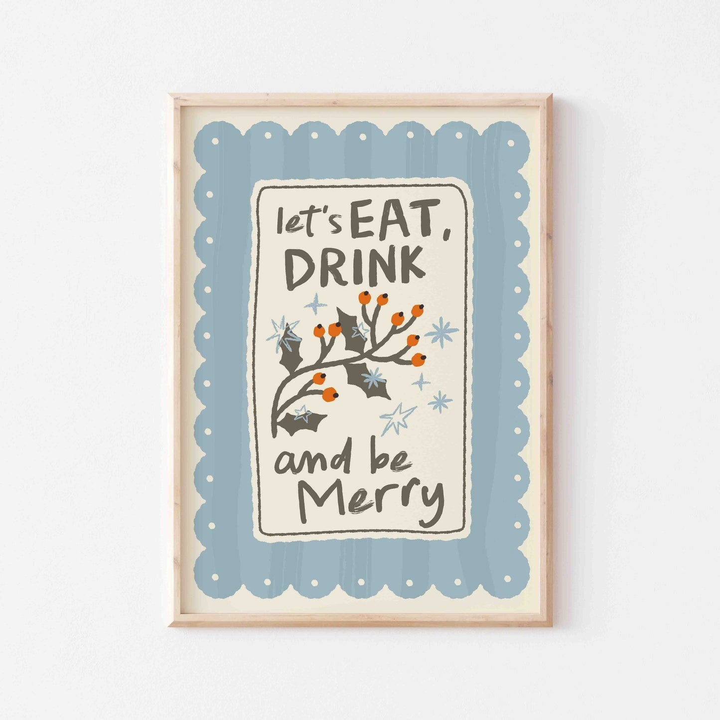 Eat Drink And Be Merry Art Print - Posterami