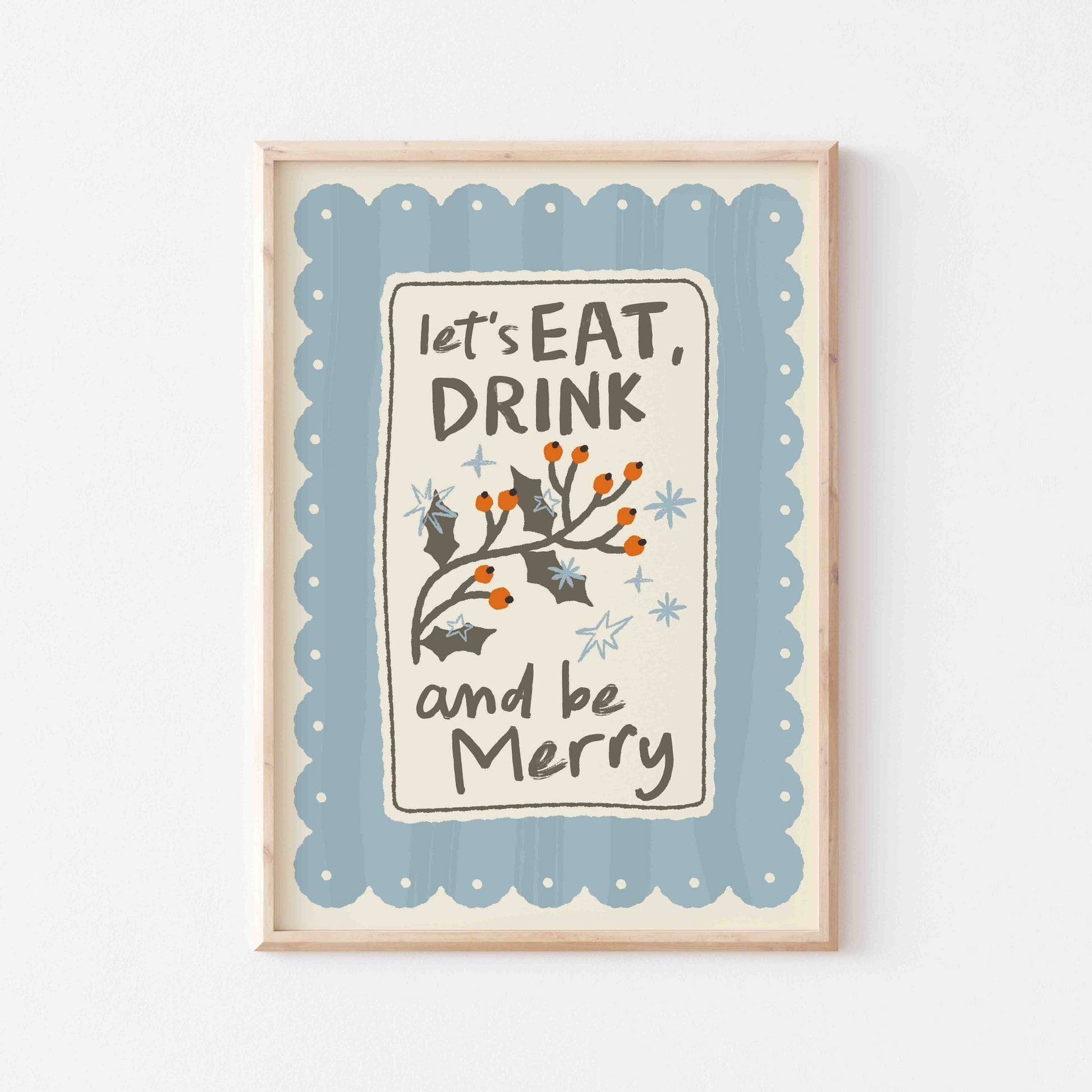 Eat Drink And Be Merry Art Print - Posterami