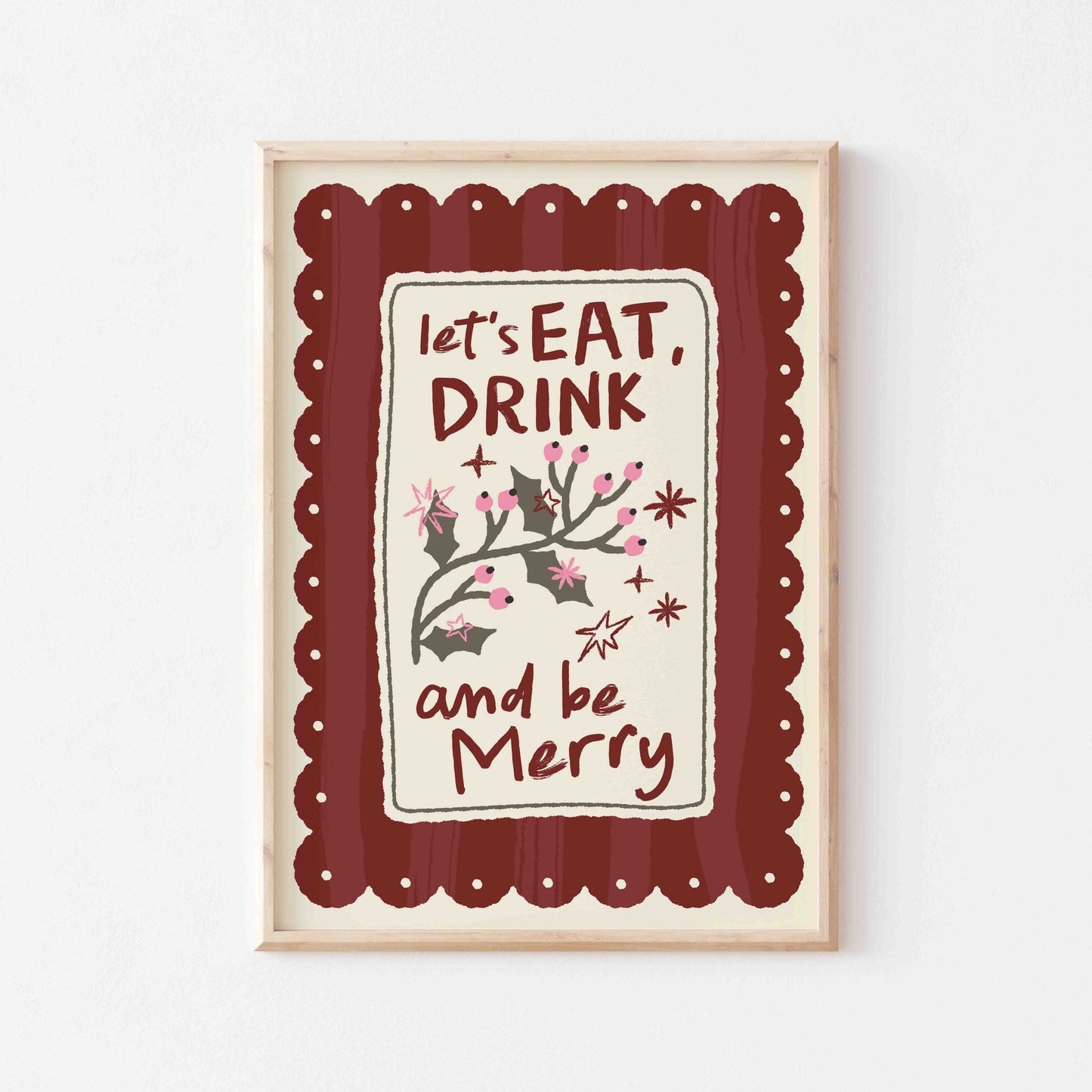 Eat Drink And Be Merry Art Print - Posterami
