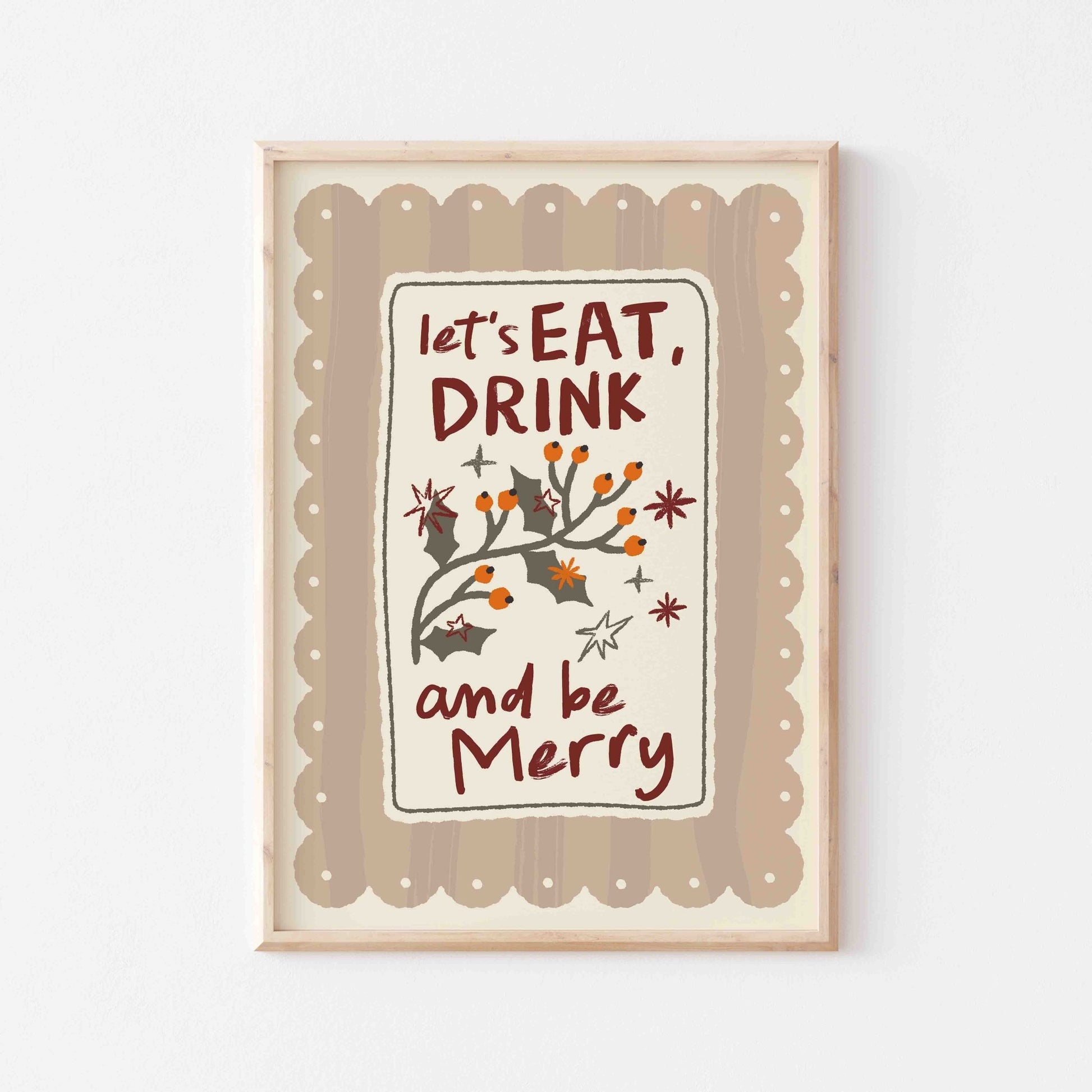 Eat Drink And Be Merry Art Print - Posterami