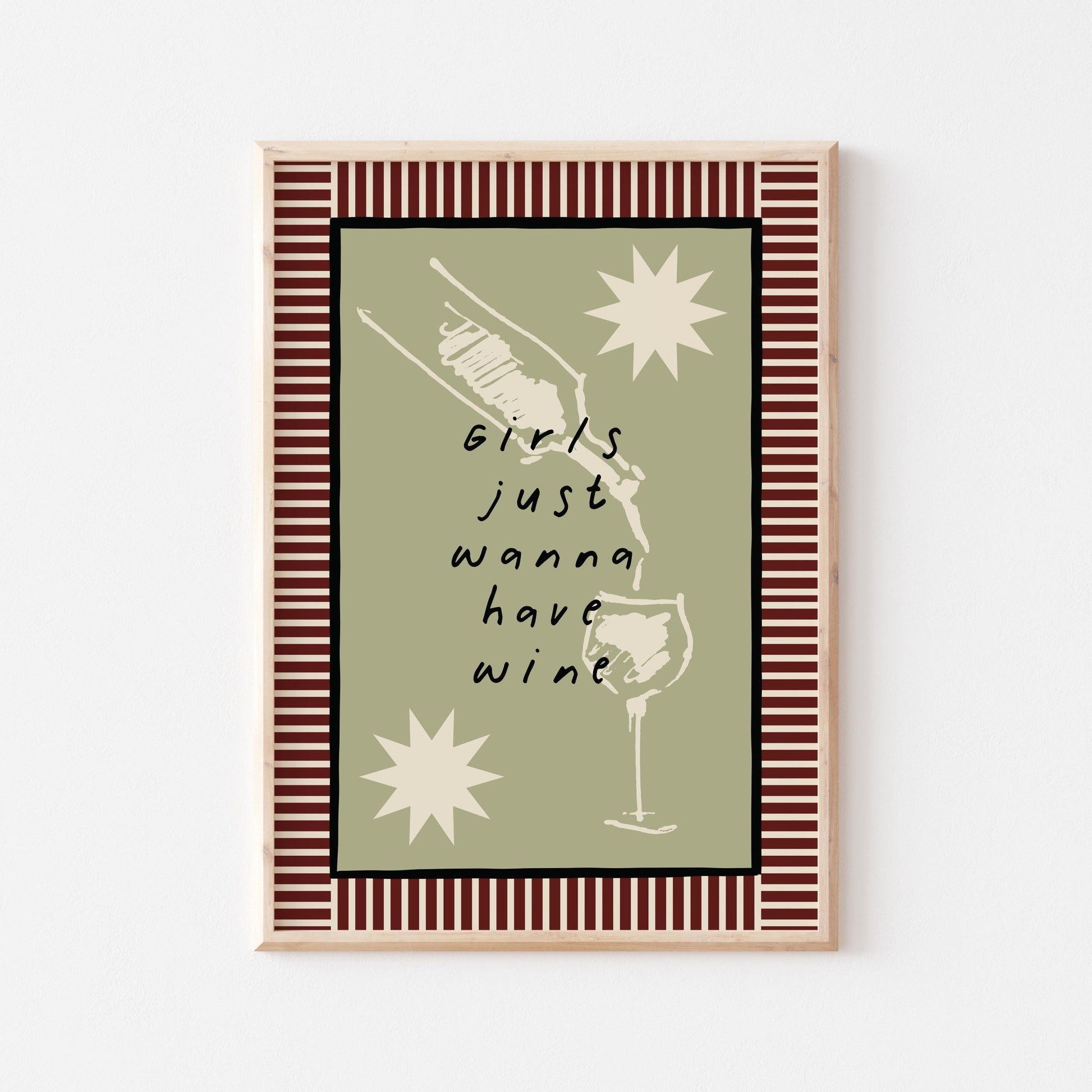 Girls Just Wanna Have Wine Art Print - Posterami