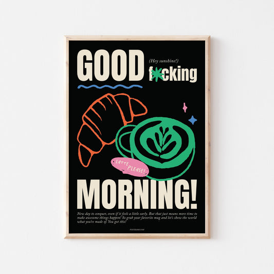 Good Morning Art Print - Posterami