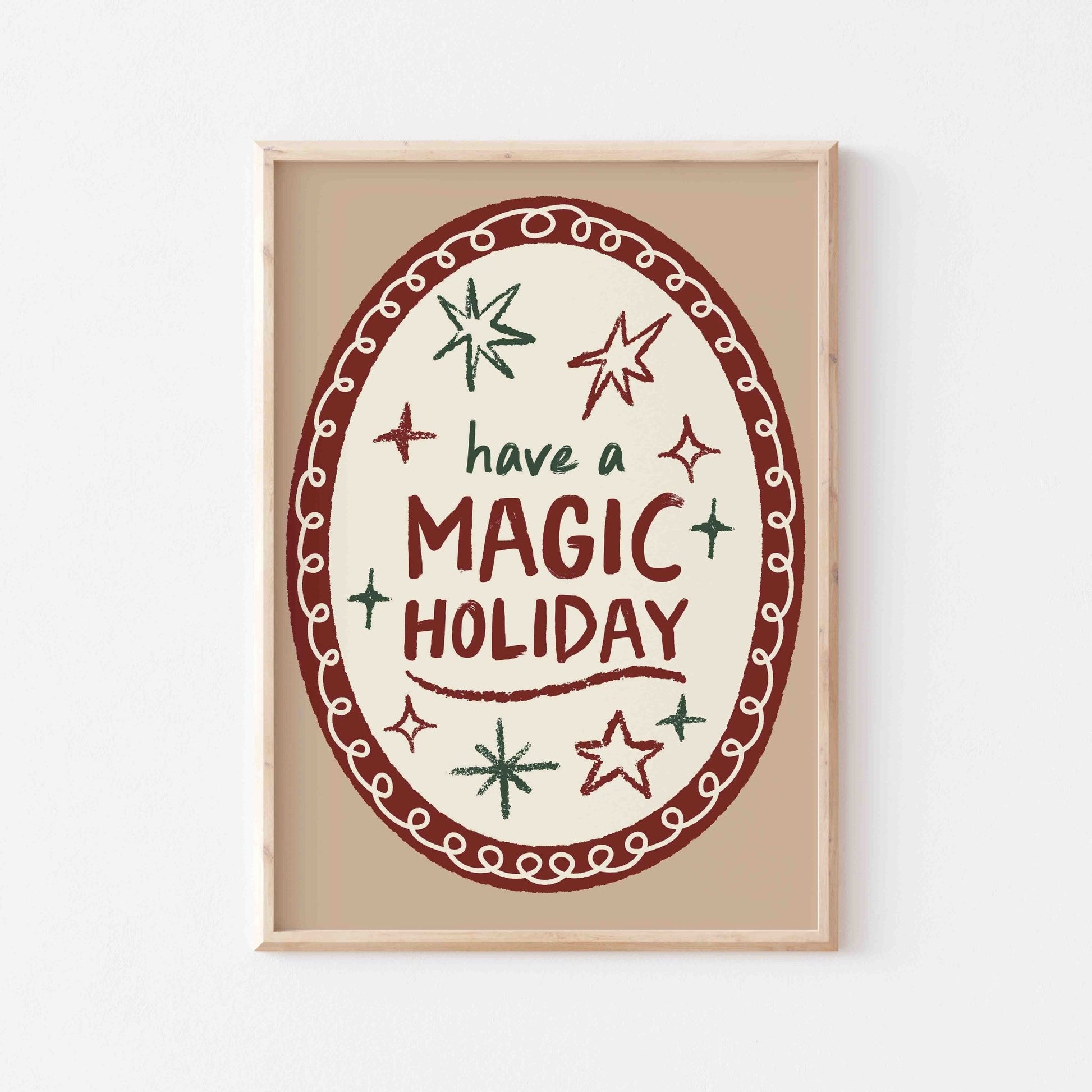 Have A Magic Holiday Art Print - Posterami