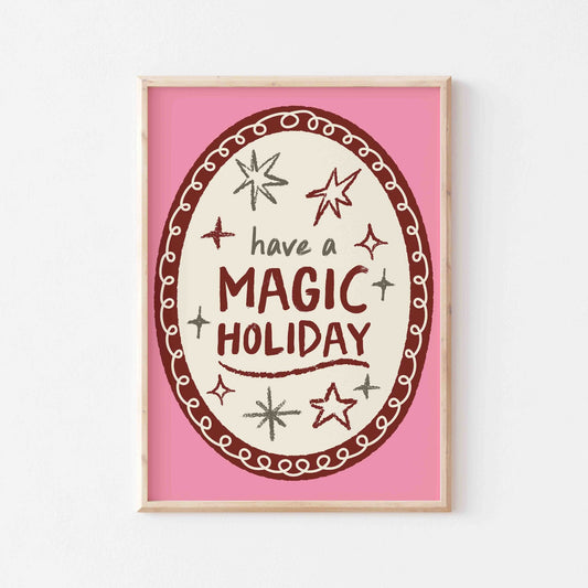 Have A Magic Holiday Art Print - Posterami