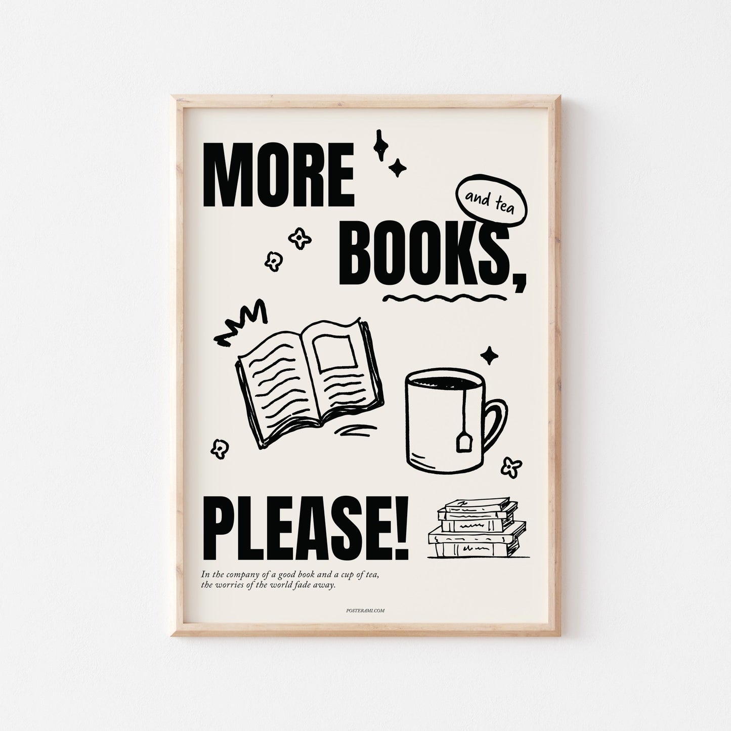 More Books, Please! Art Print - Posterami