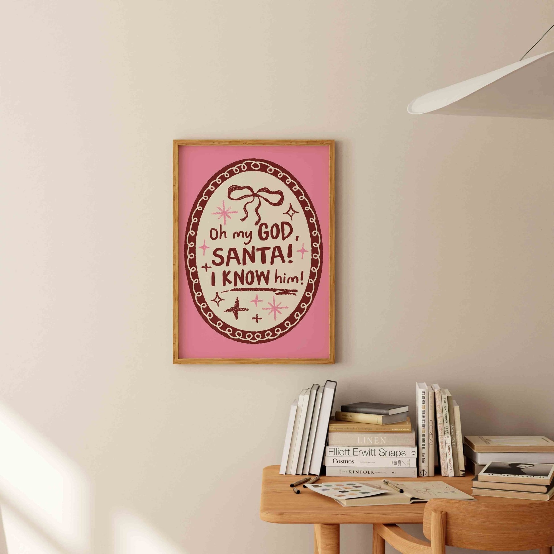 Oh My God Santa I Know Him Art Print - Posterami