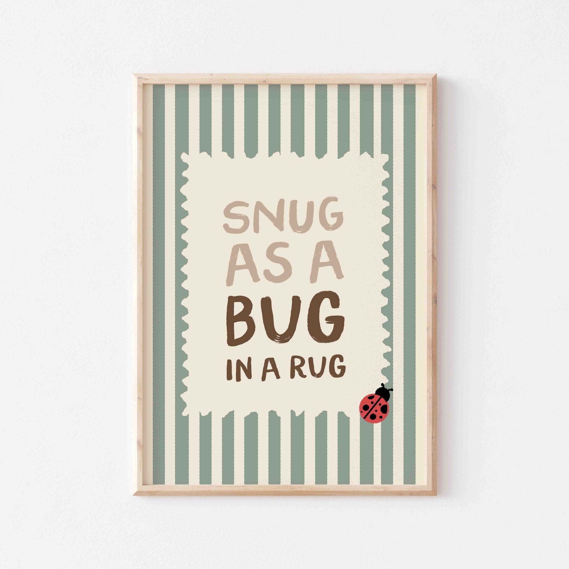 Snug As A Bug In A Rug Art Print - Posterami