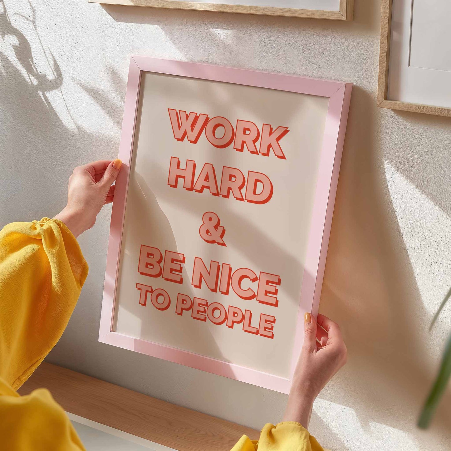 Work Hard And Be Nice To People No. 4 - Posterami