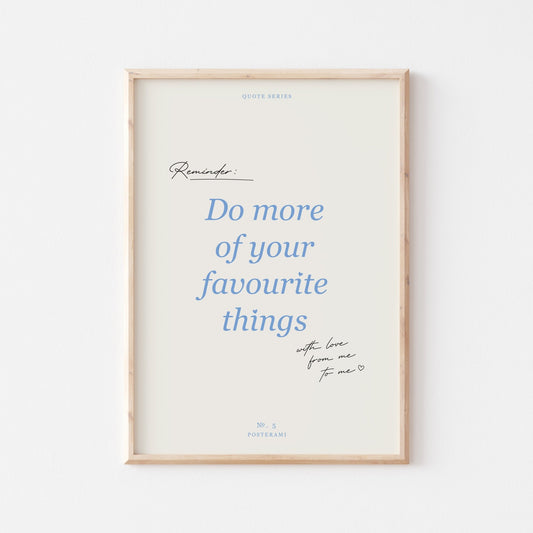 Favourite Things Art Print - Posterami