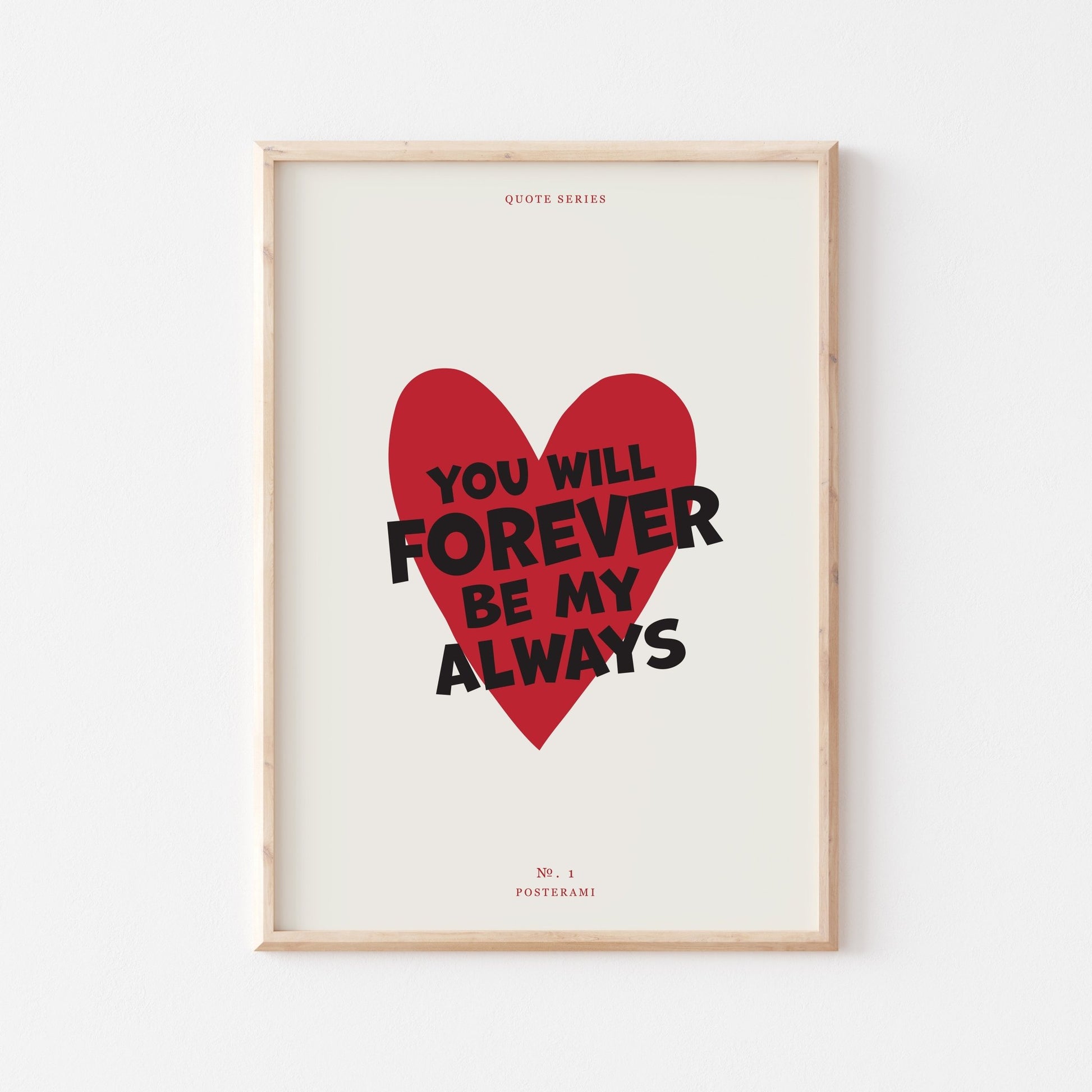 Forever My Always Art Print - Posterami
