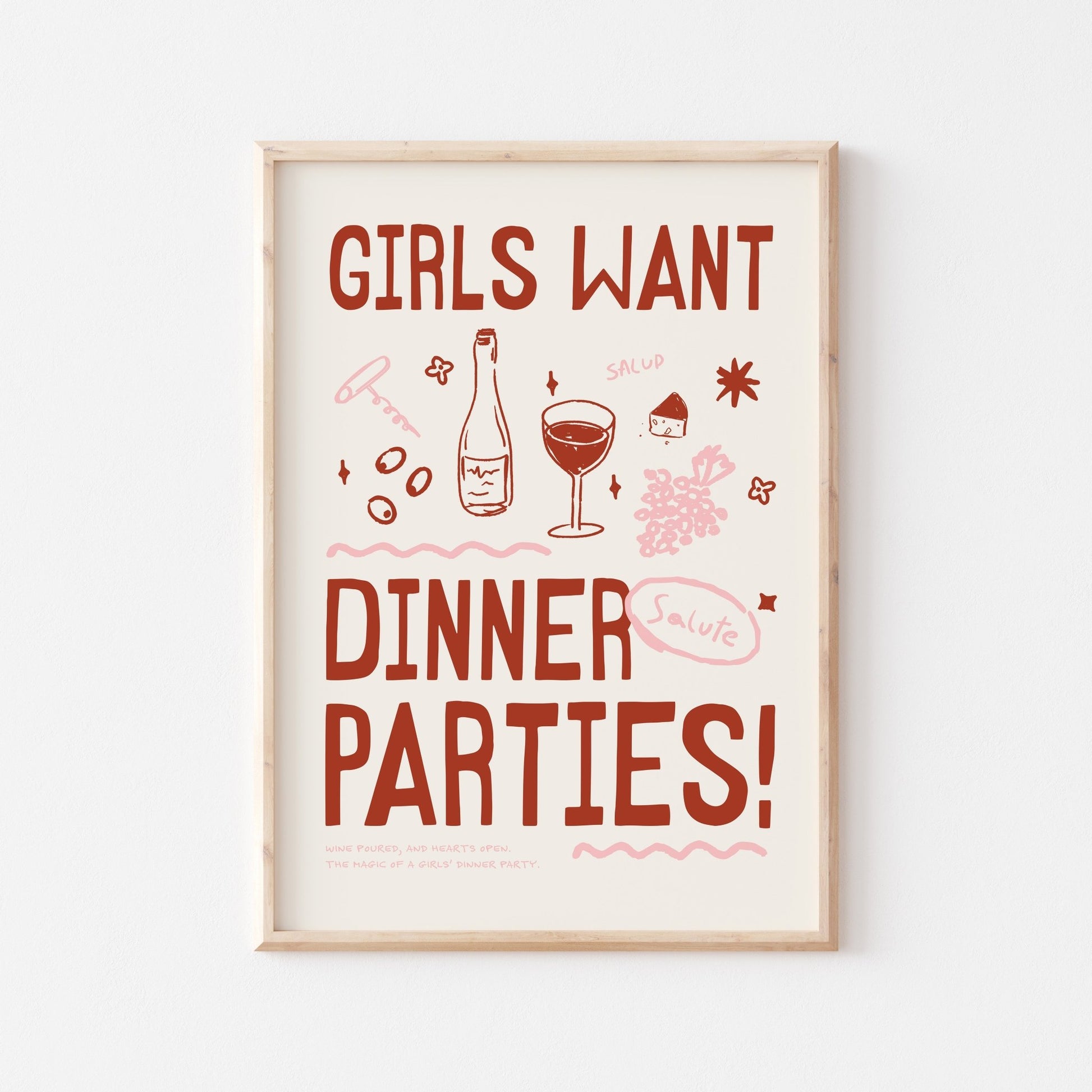 Girls Want Dinner Parties Art Print - Posterami