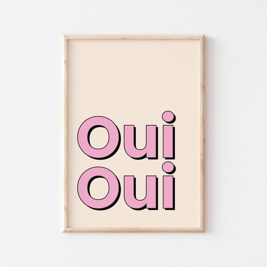Oui Oui! Pink - POSTERAMI