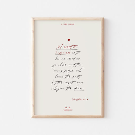 Secret To Happiness Art Print - Posterami
