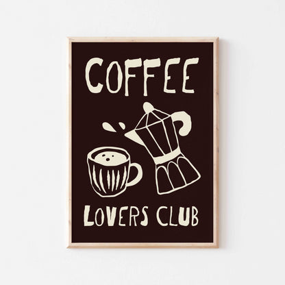 Coffee Lovers Club Art Print