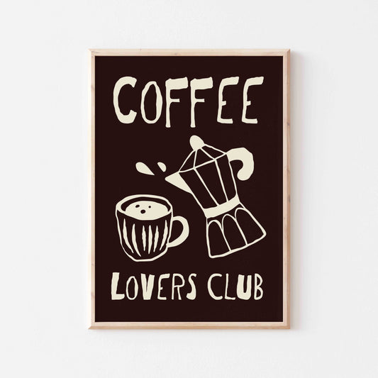 Coffee Lovers Club Art Print