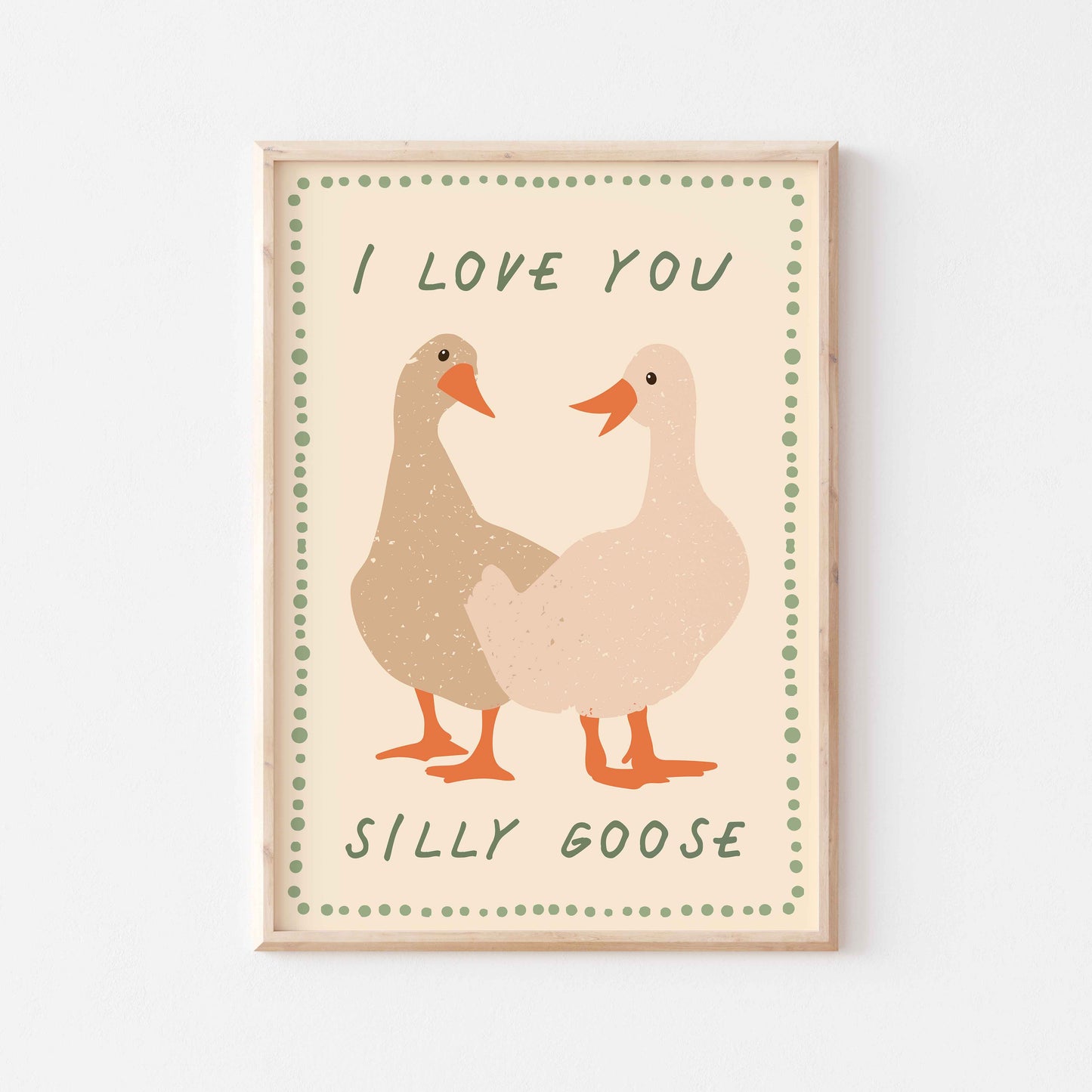 Love You Silly Goose Print