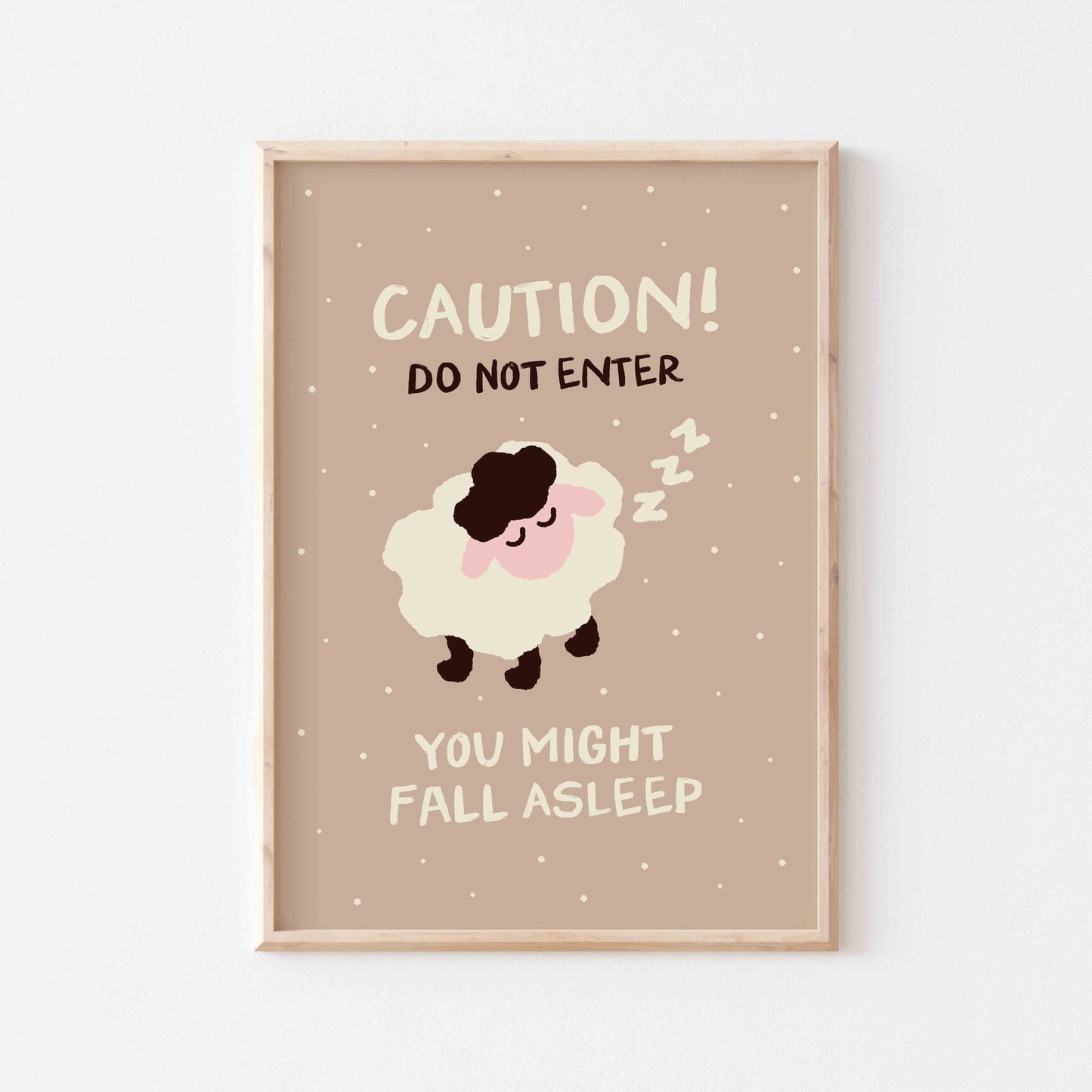 Caution! You Might Fall Asleep Art Print - Posterami