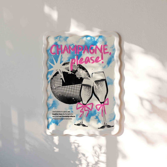 Champagne Please Art Print - Posterami