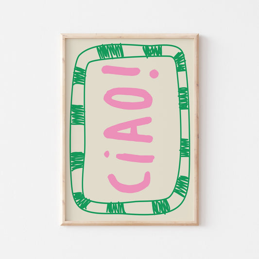 Ciao Art Print - Posterami