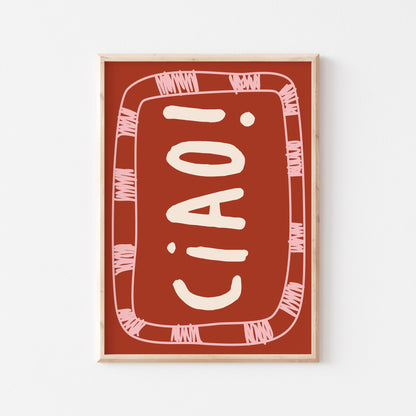 Ciao Art Print - Posterami