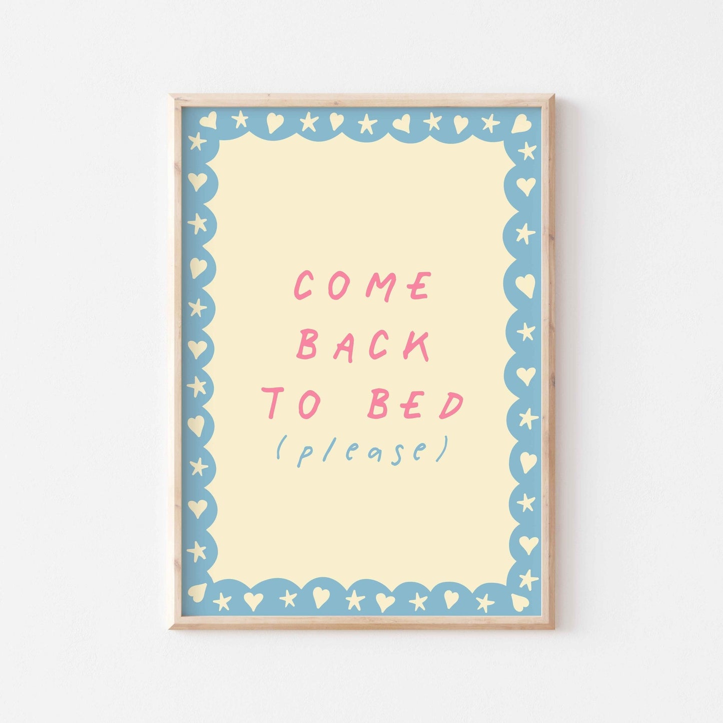 Come Back to Bed Art Print - Posterami