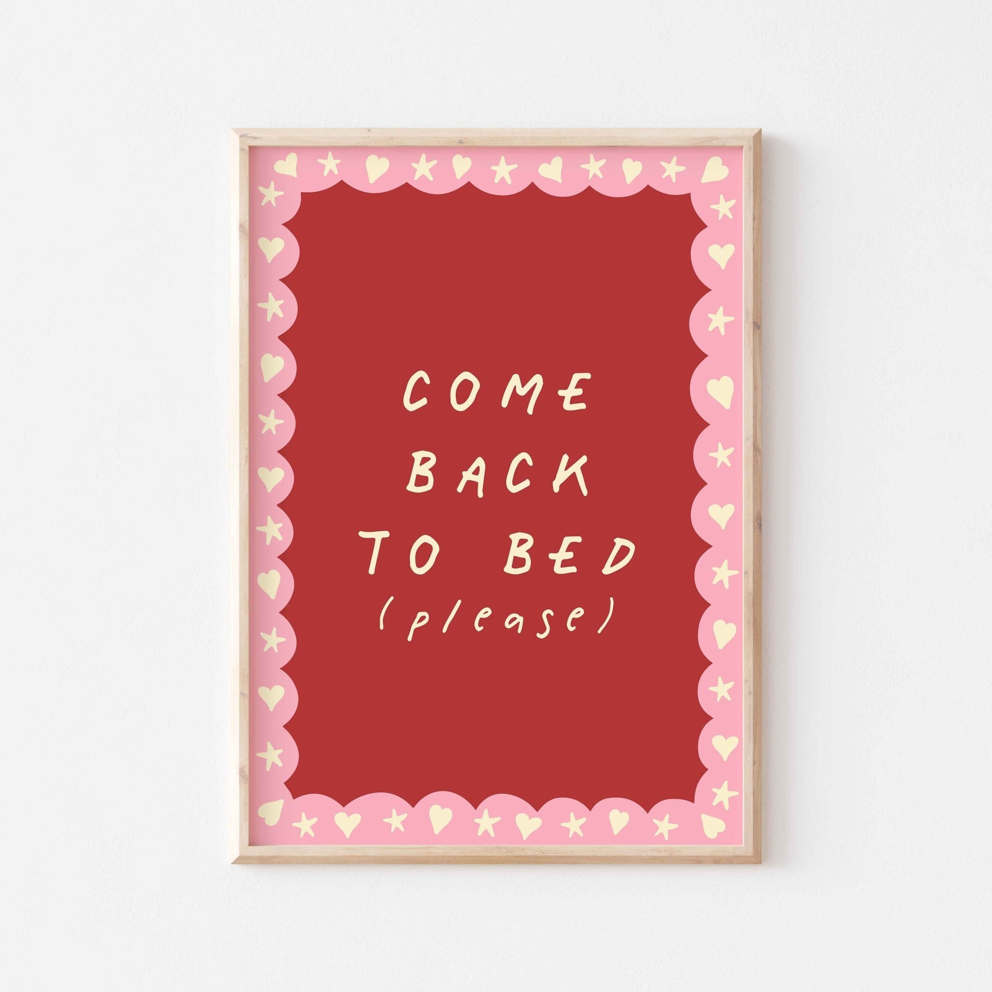 Come Back to Bed Art Print - Posterami