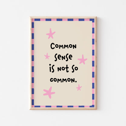 Common Sense Art Print - Posterami