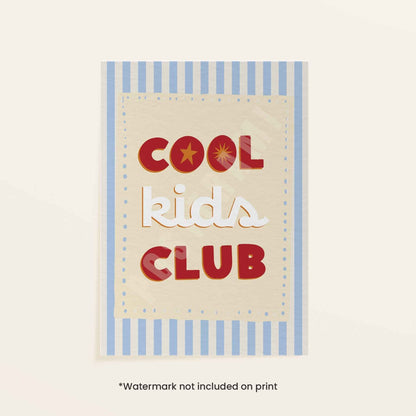 Cool Kids Club Art Print - Posterami