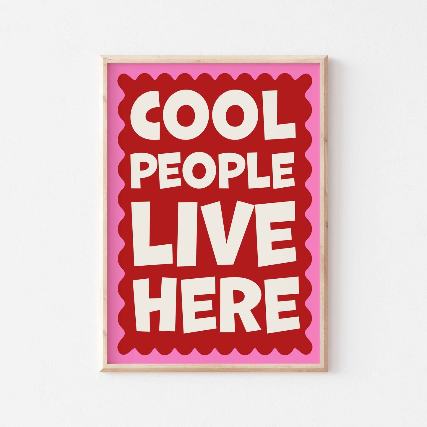 Cool People Live Here Art Print - Posterami