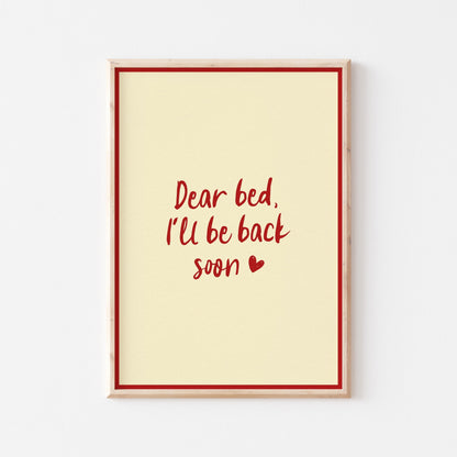 Dear Bed Art Print - Posterami