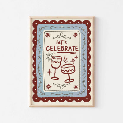 Let's Celebrate Art Print - Posterami