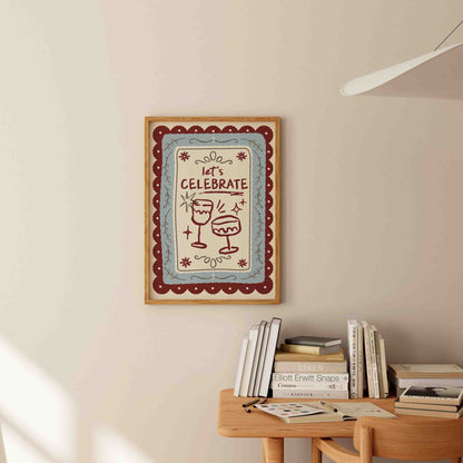 Let's Celebrate Art Print - Posterami