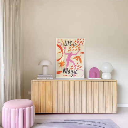 Life Is Magic Art Print - Posterami