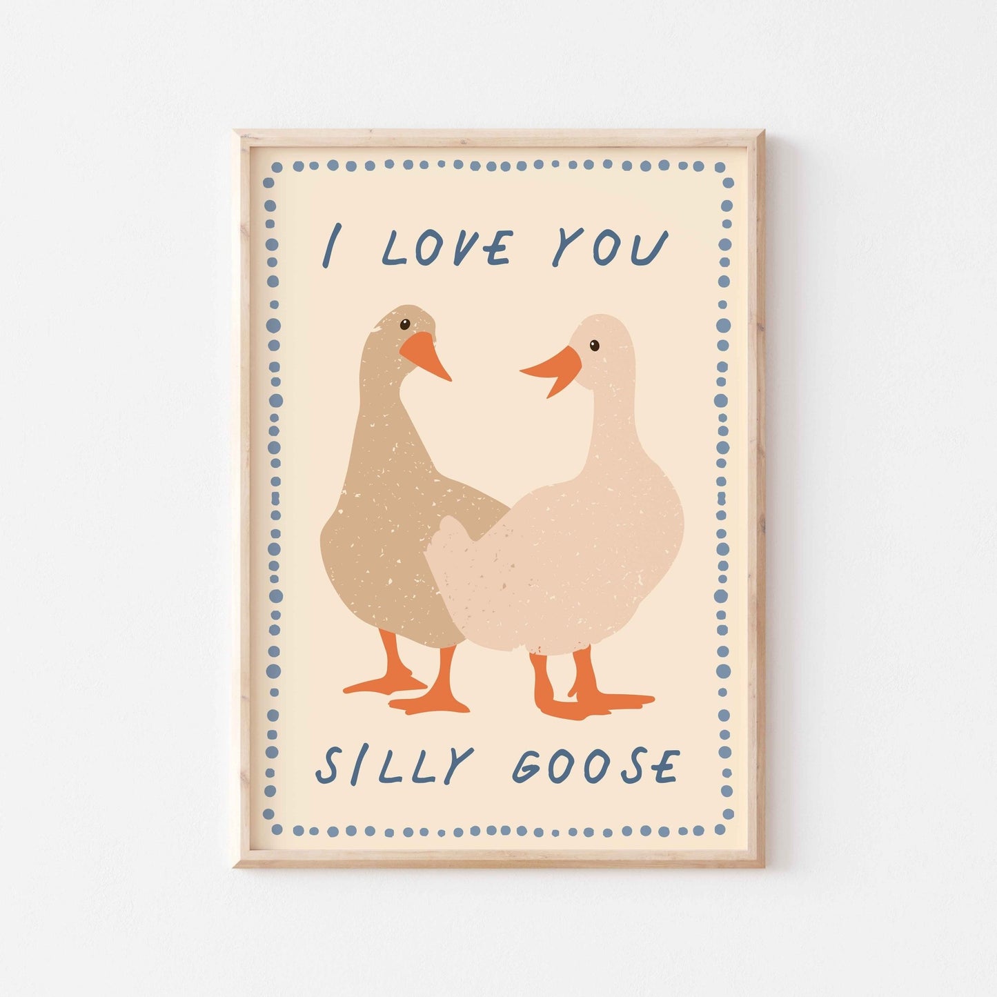 Love You Silly Goose Print - Posterami