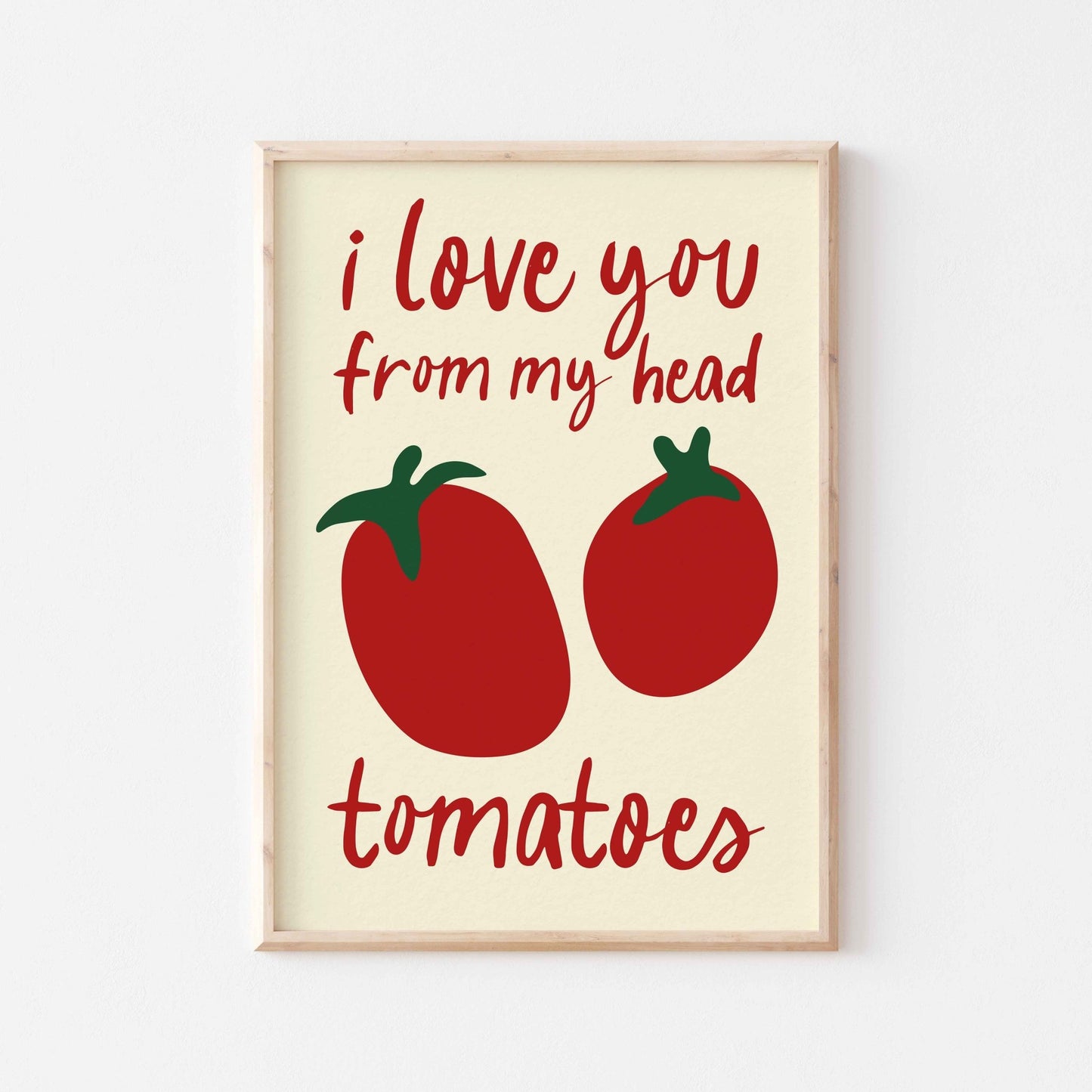 Love You Tomatoes Art Print - Posterami