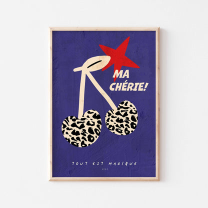 Ma Chérie (Tout est Magique) Art Print - Posterami