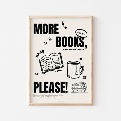 More Books, Please! Art Print - Posterami