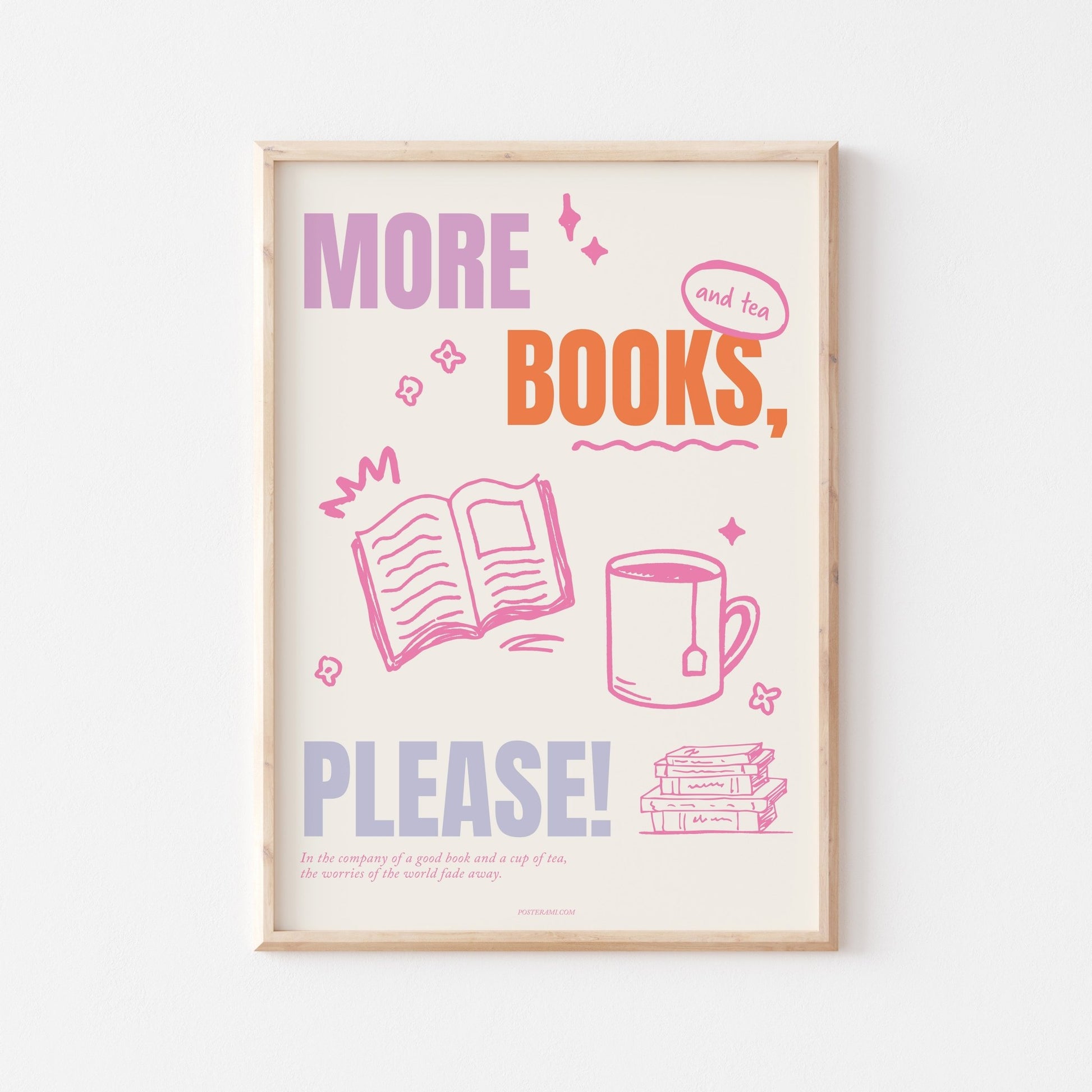 More Books, Please! Art Print - Posterami