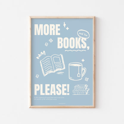 More Books, Please! Art Print - Posterami