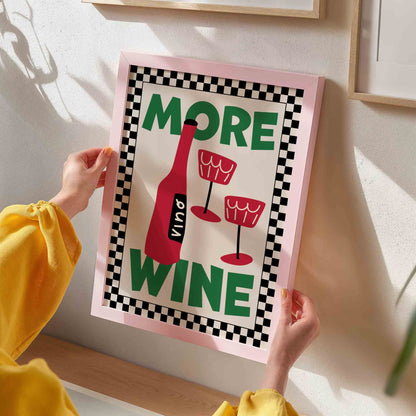 More Wine Art Print - Posterami