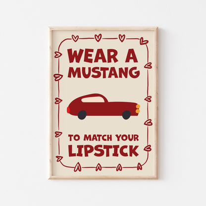 Mustang And Lipstick Art Print - Posterami
