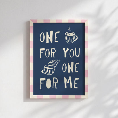 One For You One For Me Art Print - Posterami