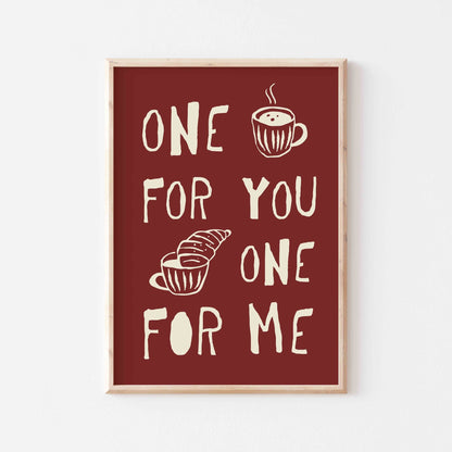 One For You One For Me Art Print - Posterami