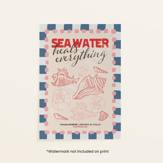 Sea Water Heals Art Print - Posterami